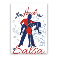 You Had Me At Salsa Poster