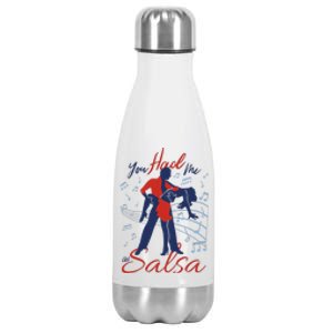 You Had Me At Salsa Stainless Steel Insulated Water Bottle