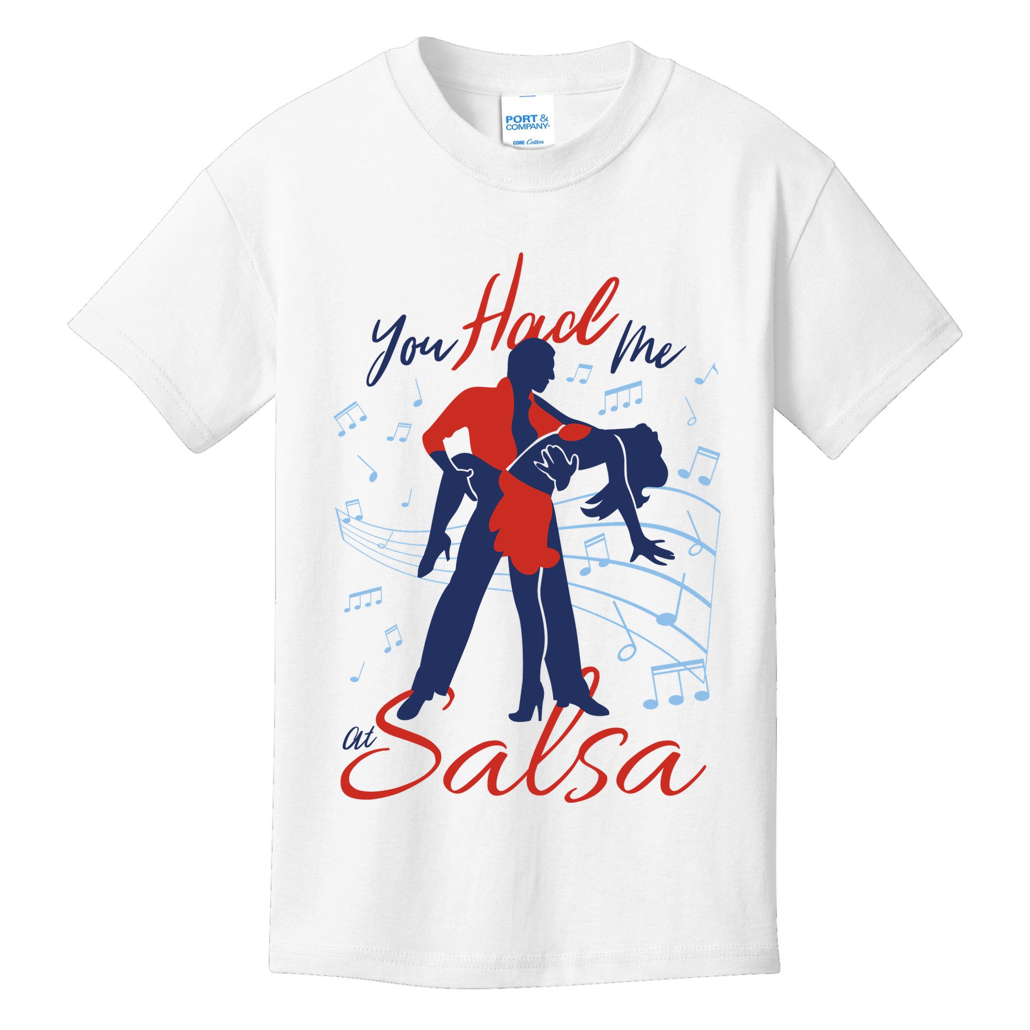 You Had Me At Salsa Kids T-Shirt
