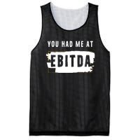 You Had Me At EBITDA Accountant Pun Funny Accounting Gift Mesh Reversible Basketball Jersey Tank