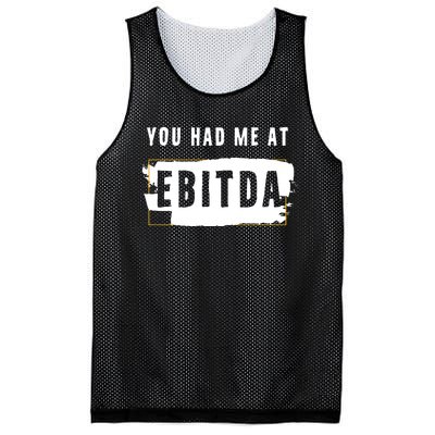 You Had Me At EBITDA Accountant Pun Funny Accounting Gift Mesh Reversible Basketball Jersey Tank