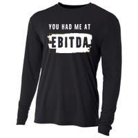 You Had Me At EBITDA Accountant Pun Funny Accounting Gift Cooling Performance Long Sleeve Crew