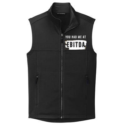 You Had Me At EBITDA Accountant Pun Funny Accounting Gift Collective Smooth Fleece Vest