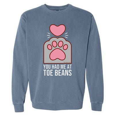 You Had Me At Toe Beans Funny Cute Kawaii Cat Garment-Dyed Sweatshirt