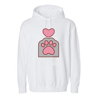 You Had Me At Toe Beans Funny Cute Kawaii Cat Garment-Dyed Fleece Hoodie