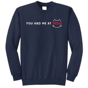 You Had Me At Meow Cute Cinema And Cat Lovers Gift Sweatshirt