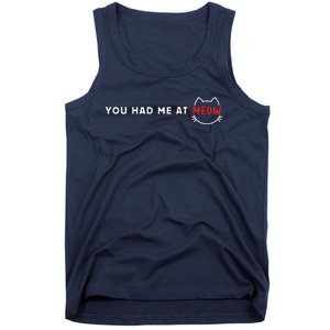 You Had Me At Meow Cute Cinema And Cat Lovers Gift Tank Top