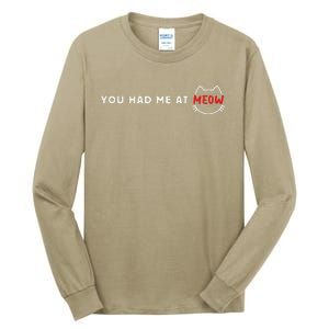 You Had Me At Meow Cute Cinema And Cat Lovers Gift Tall Long Sleeve T-Shirt