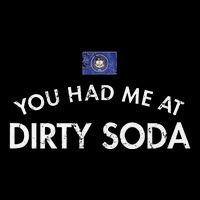You Had Me At Dirty Soda Distressed Flexfit Unipanel Trucker Cap