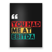 You Had Me At Ebitda Poster