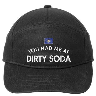 You Had Me At Dirty Soda Distressed 7-Panel Snapback Hat