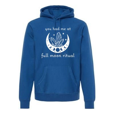 You Had Me At Full Moon Ritual Moon Phase Witch Tarot Cute Gift Premium Hoodie