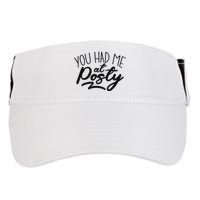 You Had Me At Posty Adult Drive Performance Visor