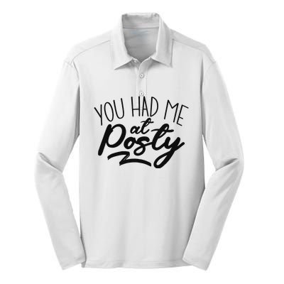 You Had Me At Posty Silk Touch Performance Long Sleeve Polo