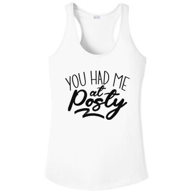 You Had Me At Posty Ladies PosiCharge Competitor Racerback Tank