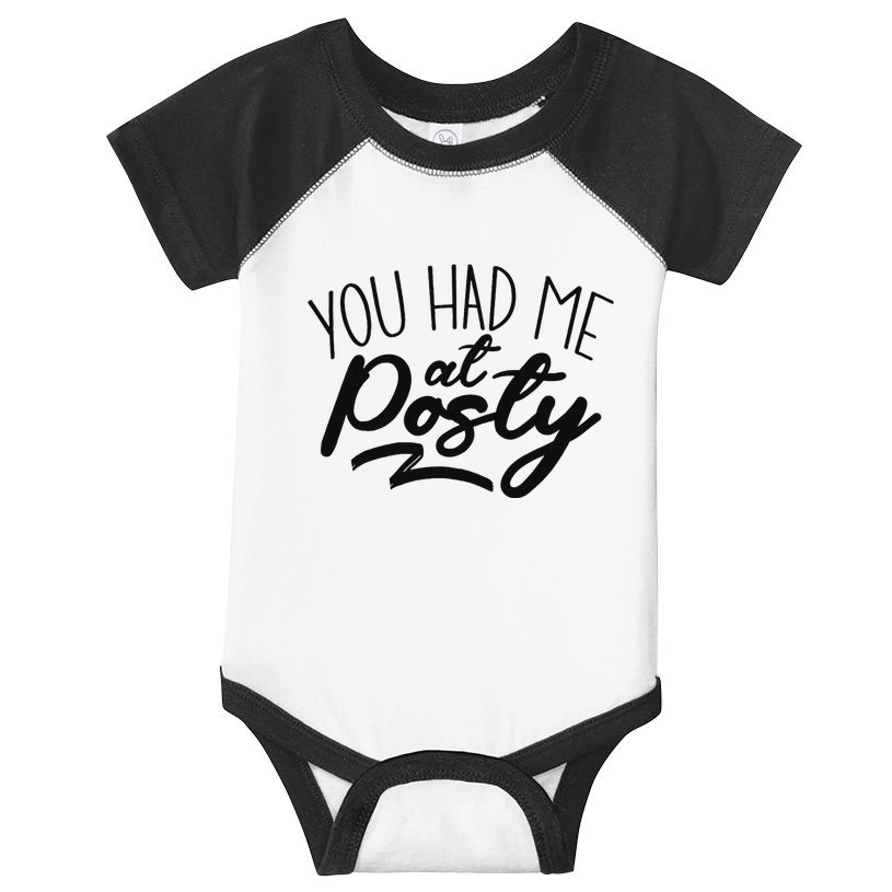 You Had Me At Posty Infant Baby Jersey Bodysuit