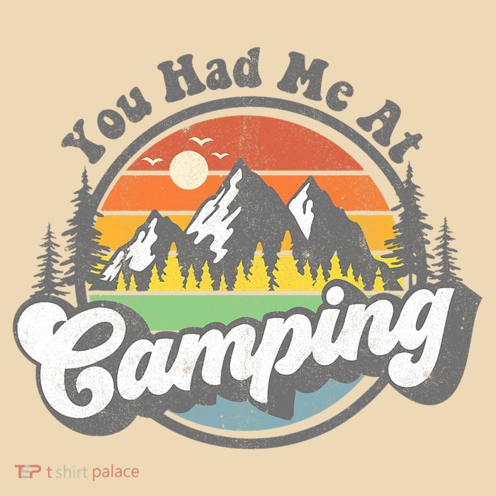 You Had Me At Camping Funny Camper RV Hiking Mountains Gift Drawstring Bag