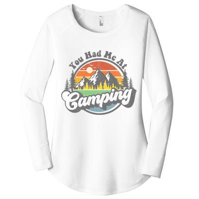 You Had Me At Camping Funny Camper RV Hiking Mountains Gift Women's Perfect Tri Tunic Long Sleeve Shirt
