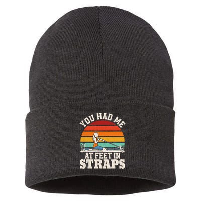 You Had Me At Feet In Straps Funny Pilates Sustainable Knit Beanie