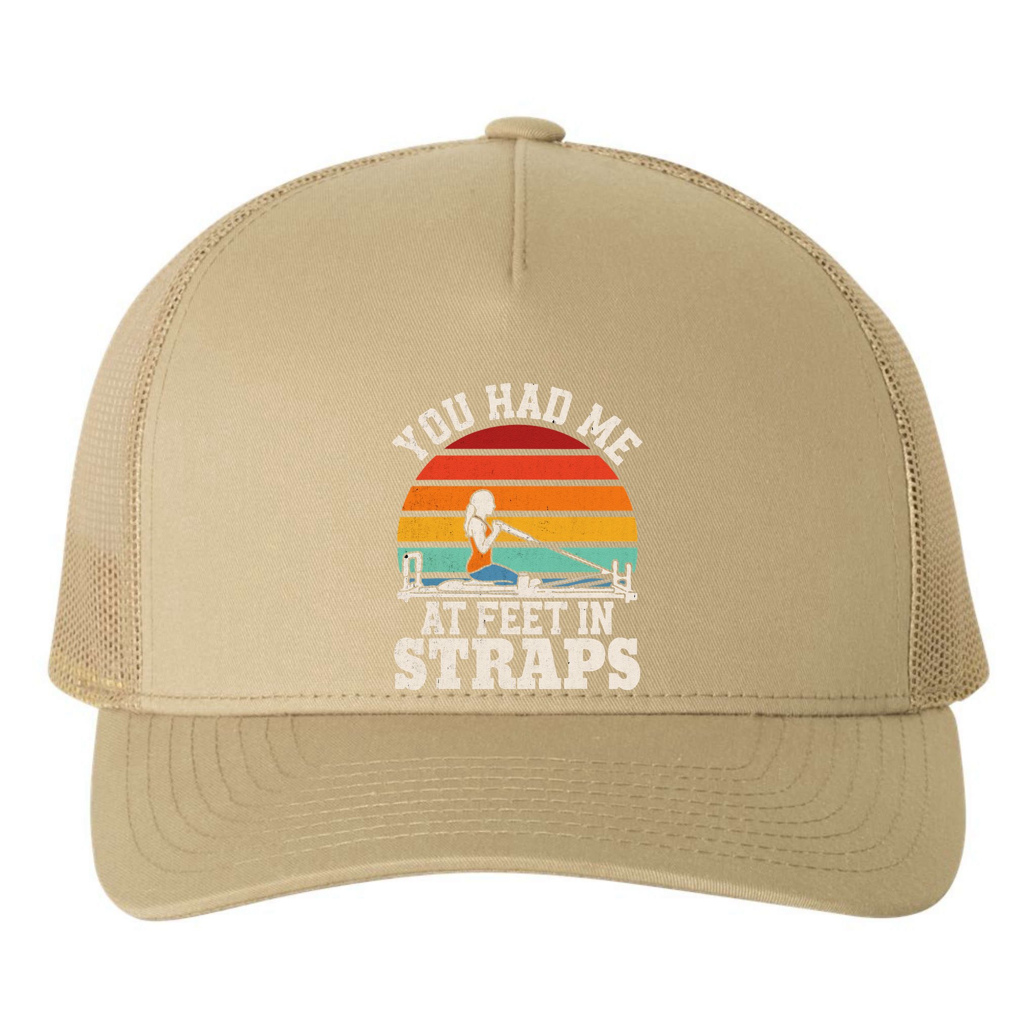 You Had Me At Feet In Straps Funny Pilates Yupoong Adult 5-Panel Trucker Hat