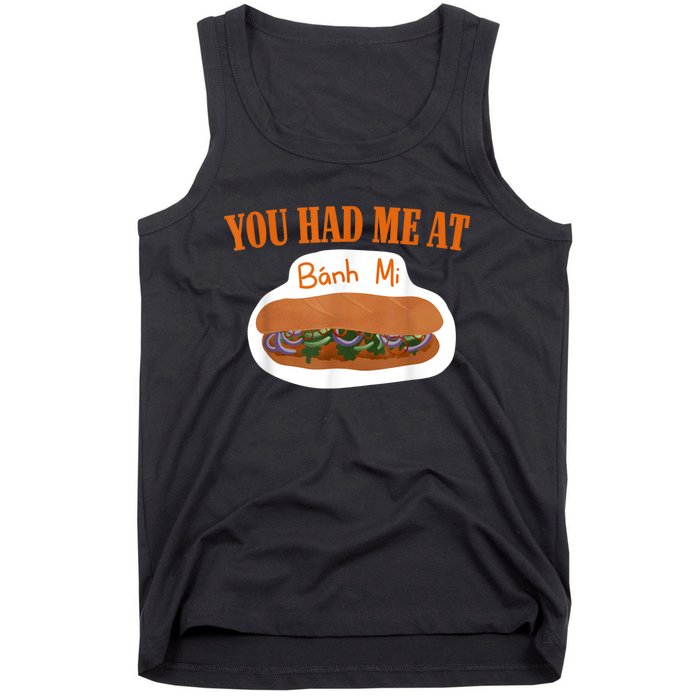 You Had Me At Banh Mi Tank Top