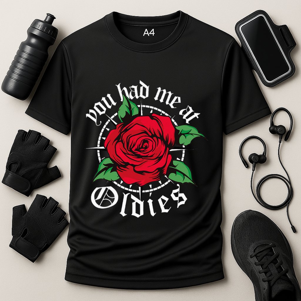 You Had Me At Oldies Red Roses Oldies Performance Shirt