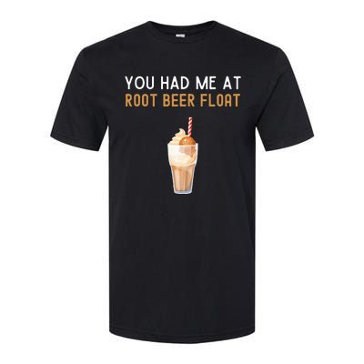 You Had Me At Root Beer Float Funny Root Beer Float Softstyle® CVC T-Shirt