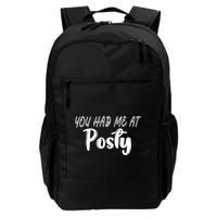 You Had Me At Posty Backpack