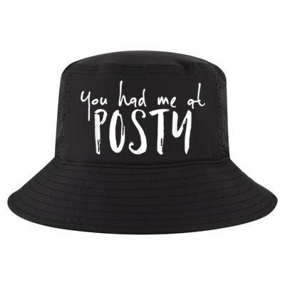 You Had Me At Posty Cool Comfort Performance Bucket Hat