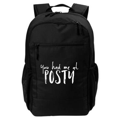 You Had Me At Posty Backpack
