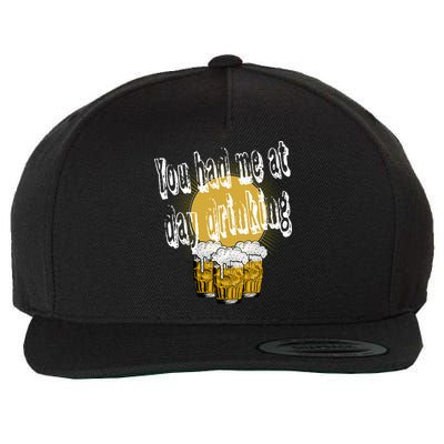 You Had Me At Day Ing Gift Wool Snapback Cap