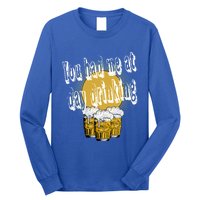 You Had Me At Day Ing Gift Long Sleeve Shirt