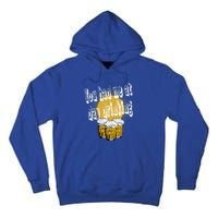 You Had Me At Day Ing Gift Tall Hoodie