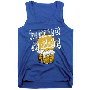 You Had Me At Day Ing Gift Tank Top