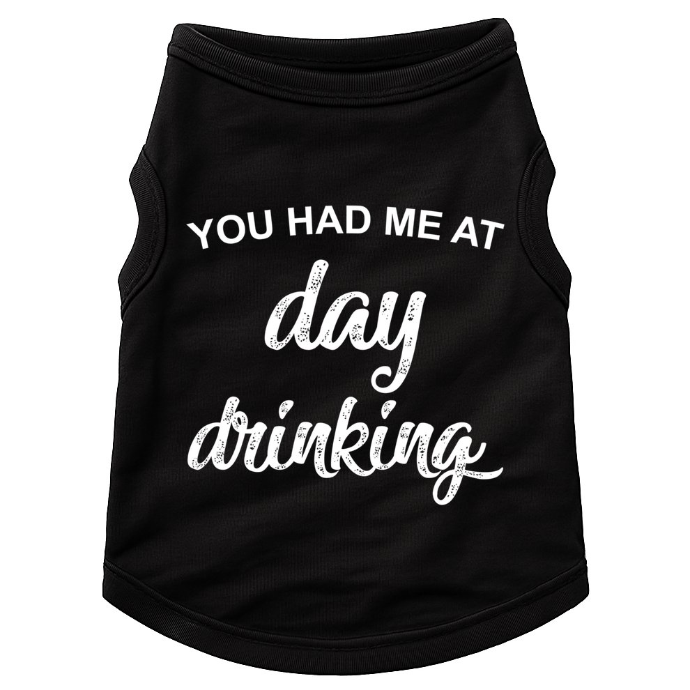 You Had Me At Day Ing Cool Gift Doggie Tank