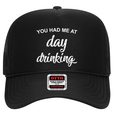 You Had Me At Day Ing Cool Gift Trucker Hat