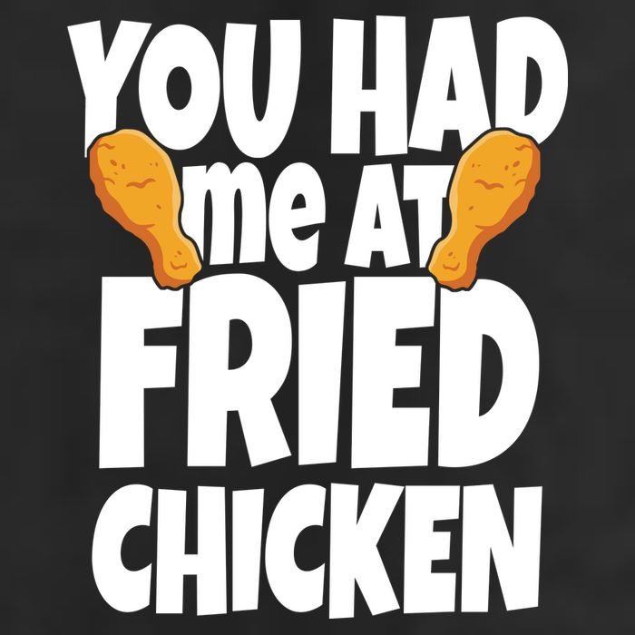 You Had Me At Fried Chicken Food Lover 7 Panel Mesh Trucker Snapback Hat