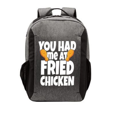 You Had Me At Fried Chicken Food Lover Vector Backpack