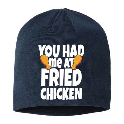 You Had Me At Fried Chicken Food Lover Sustainable Beanie