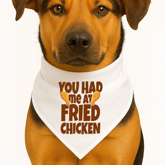 You Had Me At Fried Chicken Food Lover USA-Made Doggie Bandana