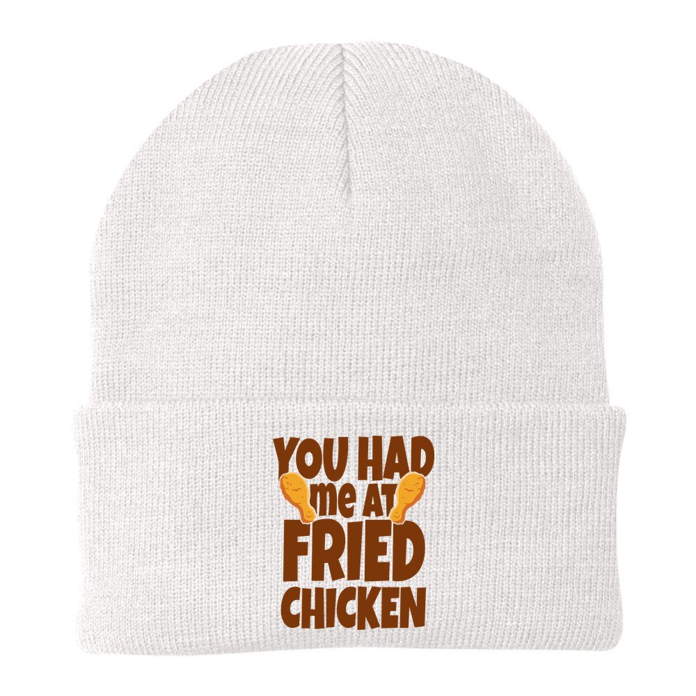 You Had Me At Fried Chicken Food Lover Beanie