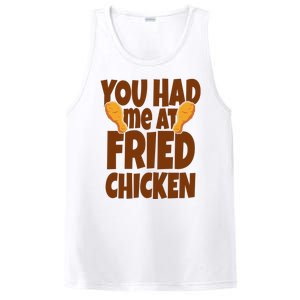 You Had Me At Fried Chicken Food Lover PosiCharge Competitor Tank