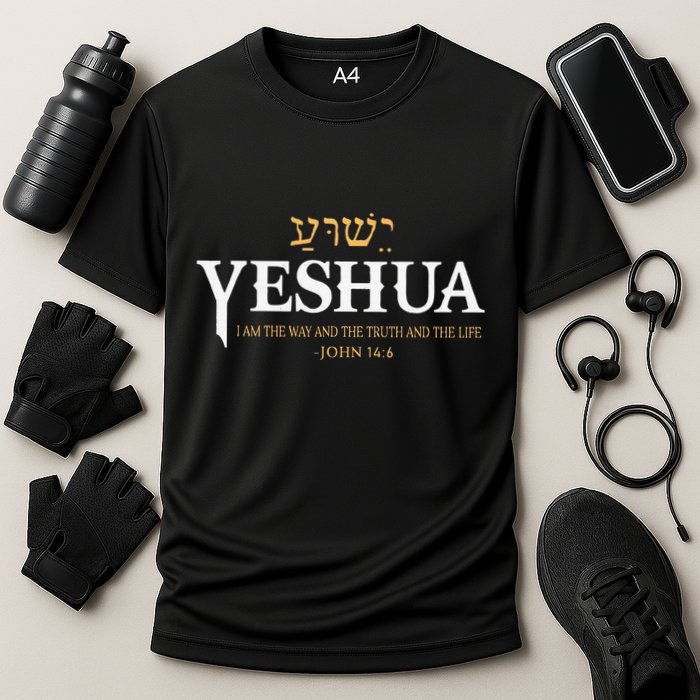 Yeshua Hebrew Name Jesus The Way Truth Life Christian Bible Cooling Performance Crew T-Shirt