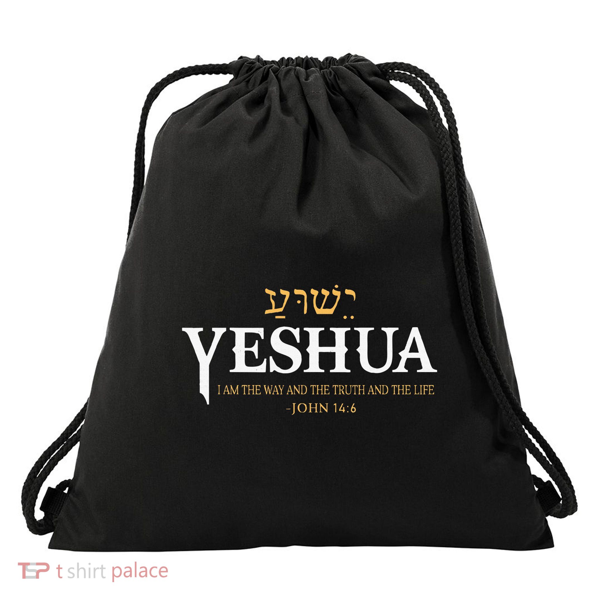 Yeshua Hebrew Name Jesus The Way Truth Life Christian Bible Drawstring Bag