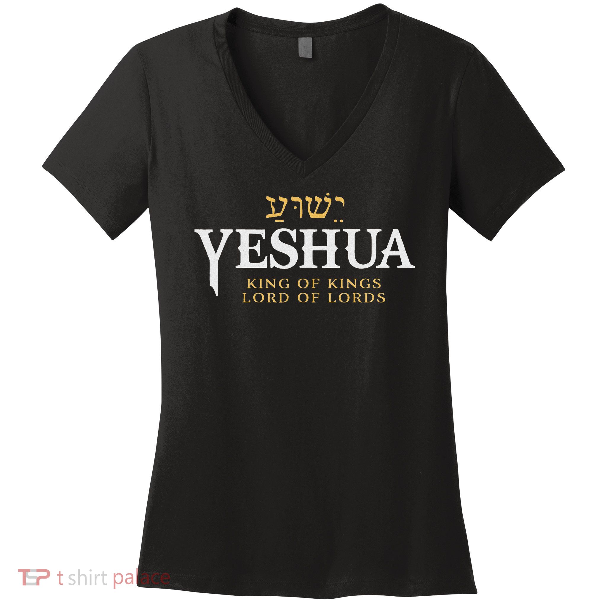 Yeshua Hebrew Name Of Jesus Christian King & Lord Messianic Women's V-Neck T-Shirt