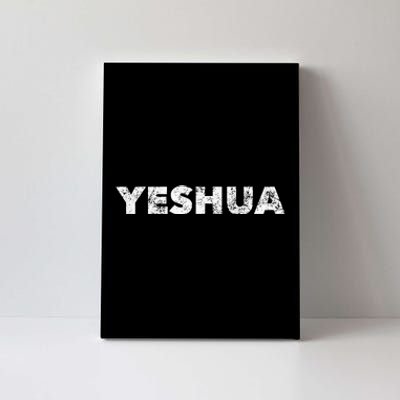 Yeshua Hebrew Name Of Jesus Christian Messianic Jew Canvas