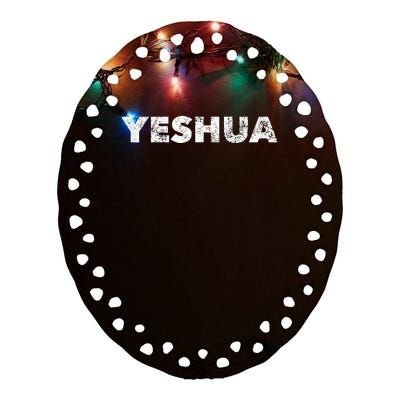 Yeshua Hebrew Name Of Jesus Christian Messianic Jew Ceramic Oval Ornament