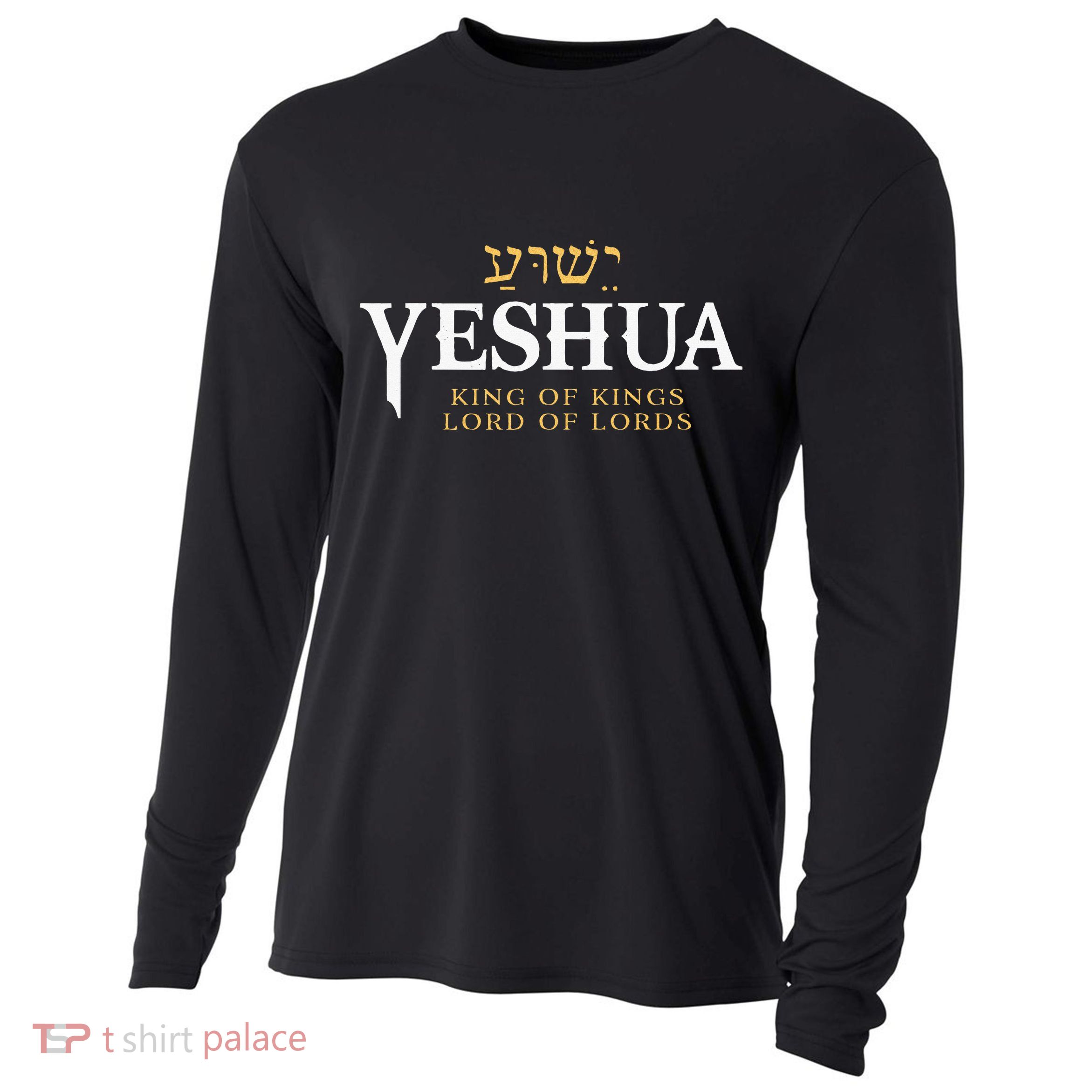Yeshua Hebrew Name Of Jesus Christian King & Lord Messianic Cooling Performance Long Sleeve Crew
