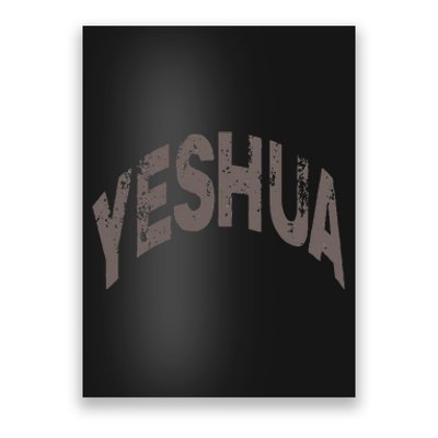 Yeshua hebrew name of Jesus christian messianic Poster