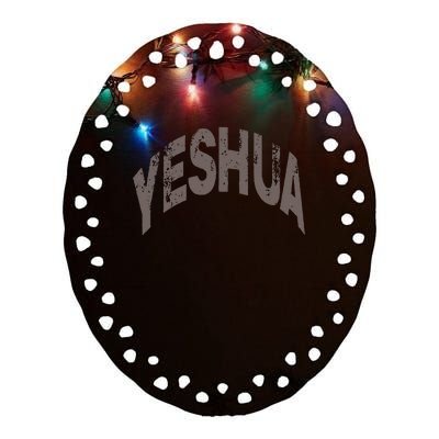 Yeshua hebrew name of Jesus christian messianic Ceramic Oval Ornament